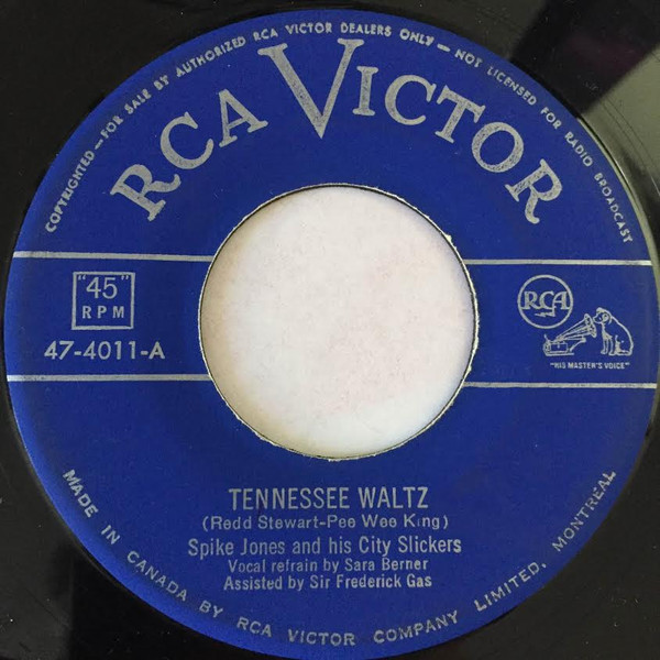 Spike Jones And His City Slickers - Tennessee Waltz / I Haven't