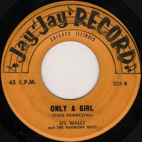 lataa albumi Li'l Wally And The Harmony Boys - Lovely Girl Polka Only A Girl