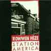 Rowwen Hèze - Station America 