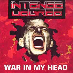 War In My Head - Intense Degree
