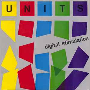 Units - Digital Stimulation album cover