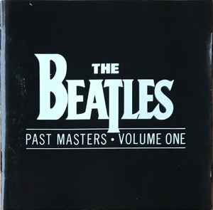 The Beatles – Past Masters • Volume One (CD) - Discogs