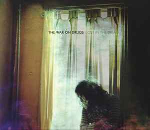 Lost In The Dream - The War On Drugs