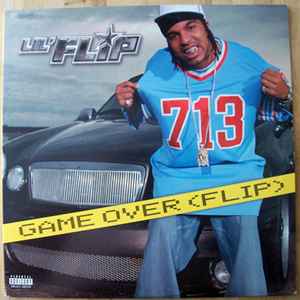 Lil' Flip - Game Over (Flip)