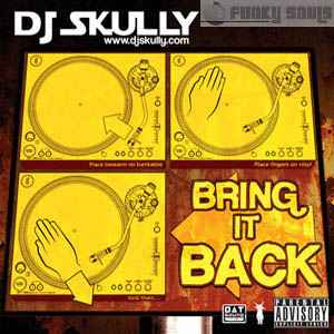 DJ Skully - Bring It Back album cover