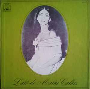 Maria Callas - L'Art De Maria Callas album cover