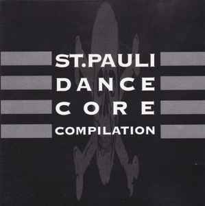 Various - St.Pauli Dance Core Compilation album cover