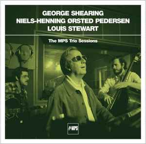 George Shearing - The MPS Trio Sessions album cover
