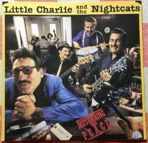 Little Charlie And The Nightcats - Disturbing The Peace