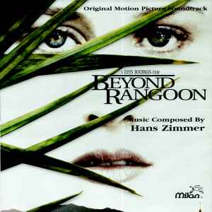 Beyond Rangoon - Original Motion Picture Soundtrack - Hans Zimmer