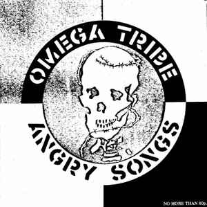 Omega Tribe - Angry Songs