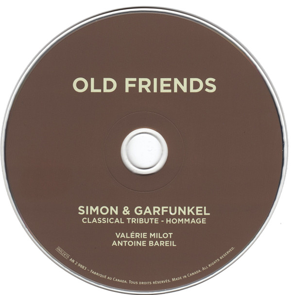 Album herunterladen Valérie Milot, Antoine Bareil - Old Friends Simon Garfunkel Classical Tribute Hommage