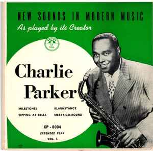Charlie Parker – New Sounds In Modern Music, Vol. 5 (1952, Vinyl 