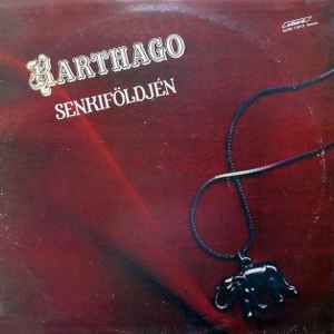 Karthago (2) - Senkiföldjén album cover