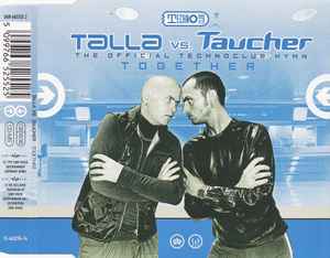 Together - Talla Vs. Taucher