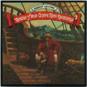 Tales Of The Great Rum Runners - Robert Hunter