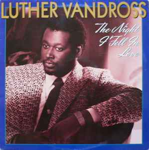 Luther Vandross - The Night I Fell In Love album cover