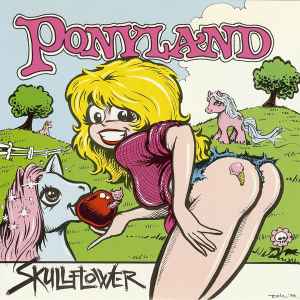 Ponyland - Skullflower