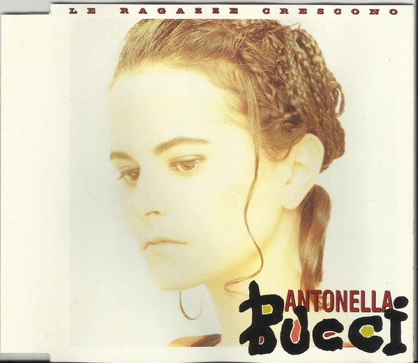 baixar álbum Antonella Bucci - Le Ragazze Crescono