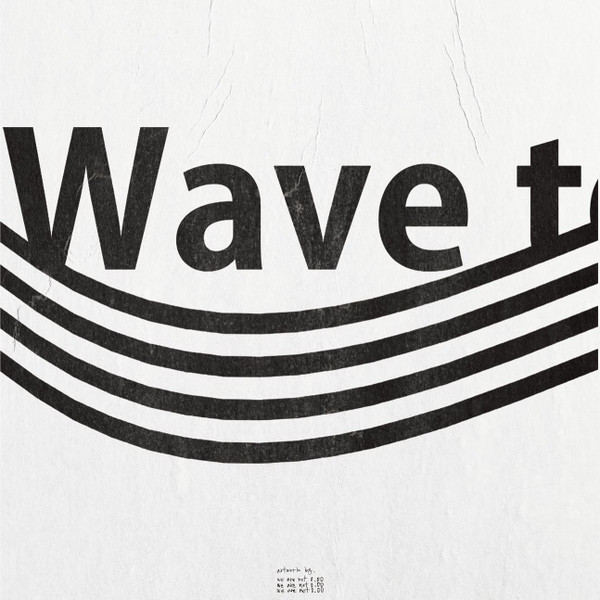 wave to earth vinyl –