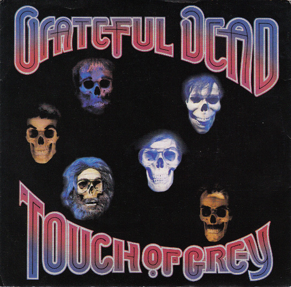 Grateful Dead – Touch Of Grey (1987, Grey, Vinyl) - Discogs