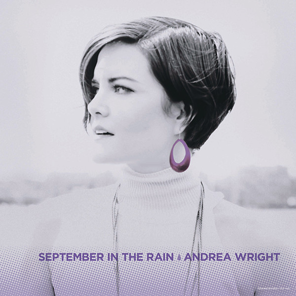 Andrea Wright – September In The Rain (2021, Vinyl) - Discogs