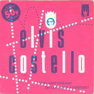 Elvis Costello - New Amsterdam / Dr Luther's Assistant