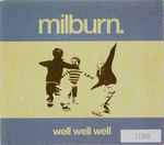 Cover of Well Well Well, 2006-10-09, CD