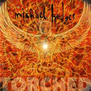 Torched - Michael Hedges