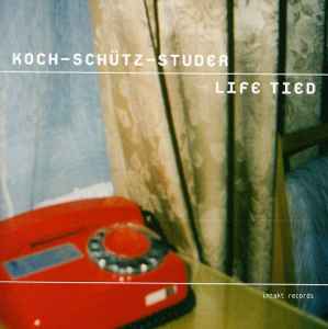 Koch-Schütz-Studer - Life Tied