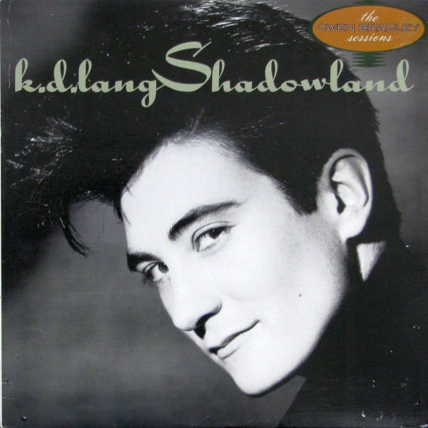 k.d. lang - Shadowland (The Owen Bradley Sessions) | Sire (92 57241) - main