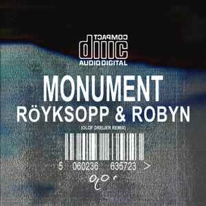 Röyksopp - Monument (Olof Dreijer Remix) album cover