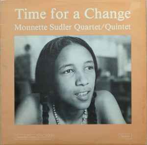 Monnette Sudler Quartet - Time For A Change album cover