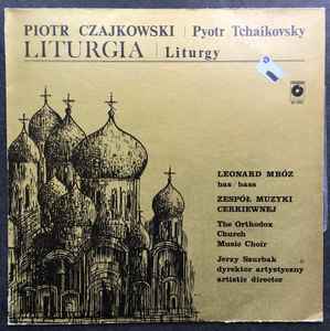 Pyotr Ilyich Tchaikovsky - Liturgia album cover