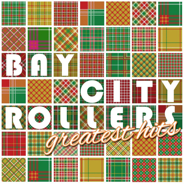 télécharger l'album Bay City Rollers - The Bay City Rollers Greatest Hits