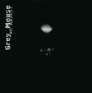 Grey Mouse - No Masks! album cover
