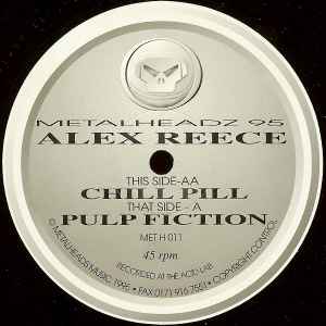 Alex Reece - Pulp Fiction / Chill Pill