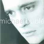 Cover of Michael Bublé, 2003, CD