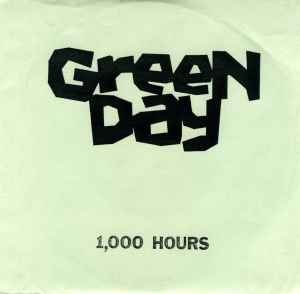 1,000 Hours - Green Day