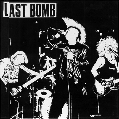 Last Bomb – Last Bomb (1987, Vinyl) - Discogs