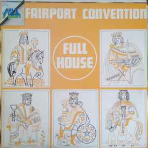 Fairport Convention – Full House (1979, Vinyl) - Discogs