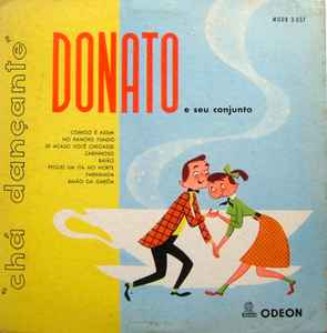 Donato E Seu Conjunto - Chá Dançante album cover