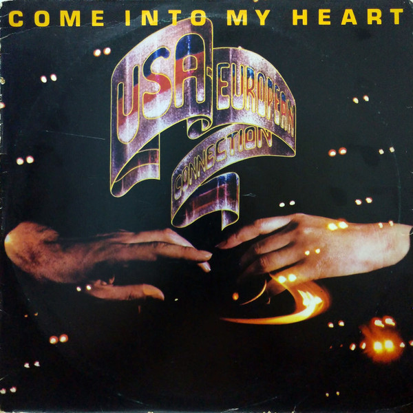 USA-European Connection – Come Into My Heart (1978, Vinyl