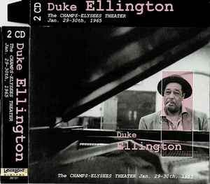 Duke Ellington - The Champs-Elysees Theater, Jan. 29-30th, 1965 album cover