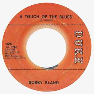Bobby Bland - A Touch Of The Blues  /  Shoes