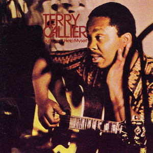 Terry Callier – I Just Can't Help Myself (1973, Vinyl) - Discogs