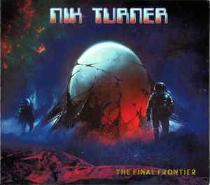 vocal Propuesta Mínimo Nik Turner – The Final Frontier (2019, CD) - Discogs