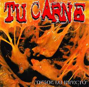 Tu Carne - Desde Lo Infecto / Live 21th / Dec 2002
