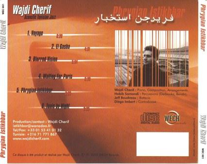 ladda ner album Wajdi Cherif - فريدجن استخبار Phrygian Istikhbar Acoustic Tunisian Jazz