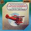 Captain Midnight - From The Annals Of 